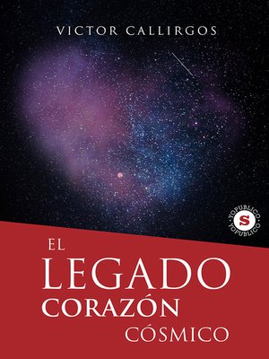 cover image of El Legado, Corazón Cósmico